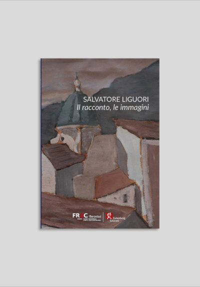 Salvatore Liguori - Il racconto, le immagini