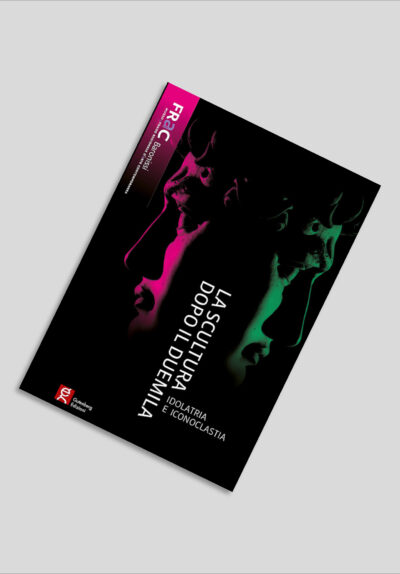 La scultura dopo il duemila - Idolatria e iconoclastia