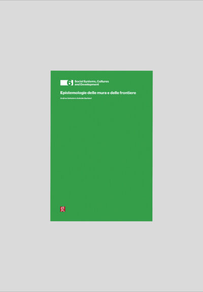 Epistemologie delle mura e delle frontiere - Salvatore Barbieri