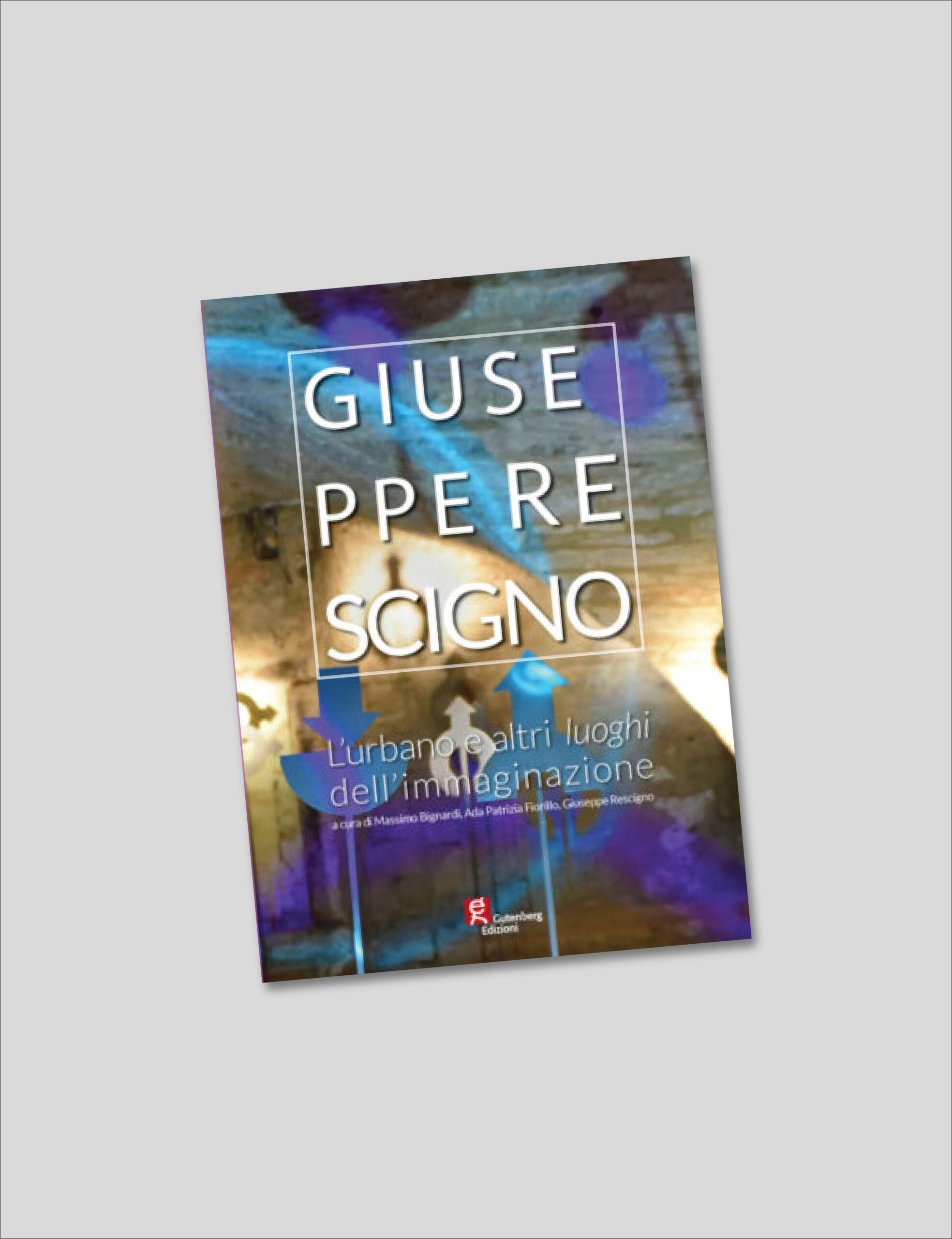 L'Urbano e l'immaginazione - Giuseppe Rescigno