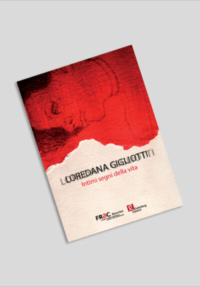 Loredana Gigliotti – Intimi segni della vita