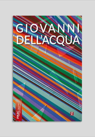 Giovanni Dell'Acqua - Sconfinamenti Commistioni Nomadismi Accumulazioni Contaminazioni