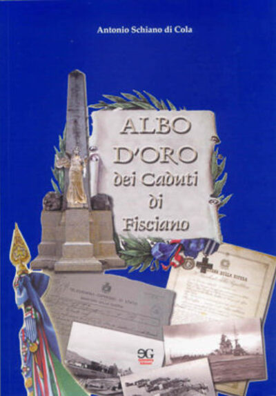 albo d'oro dei caduti di Fisciano antonio schiano di cola
