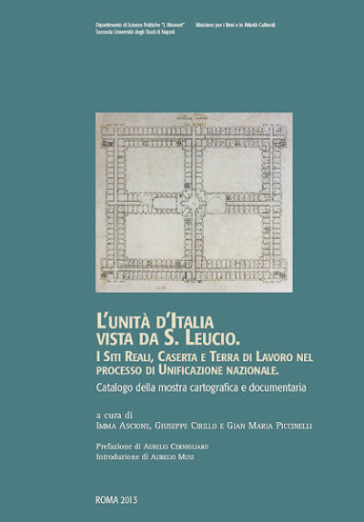 alle origini di minerva trionfante l unità d'italia vista da s. leucio