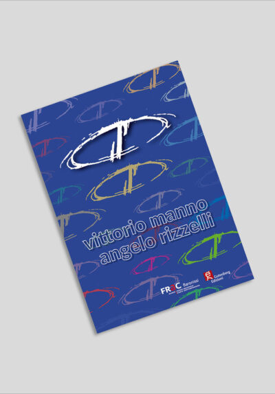 Vittorio Manno / Angelo Rizzelli - Grafica di Via Sette Dolori