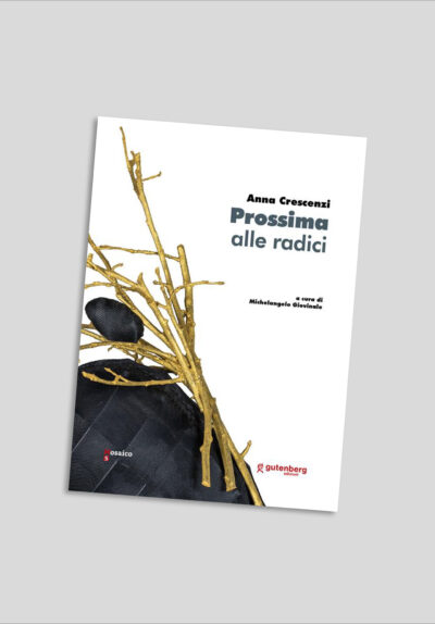 Anna Crescenzi, Prossima alle radici