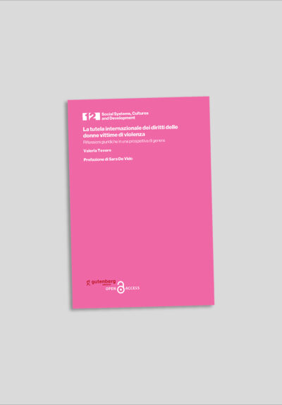 Valeria Tevere - La tutela internazionale dei diritti delle donne vittime di violenza