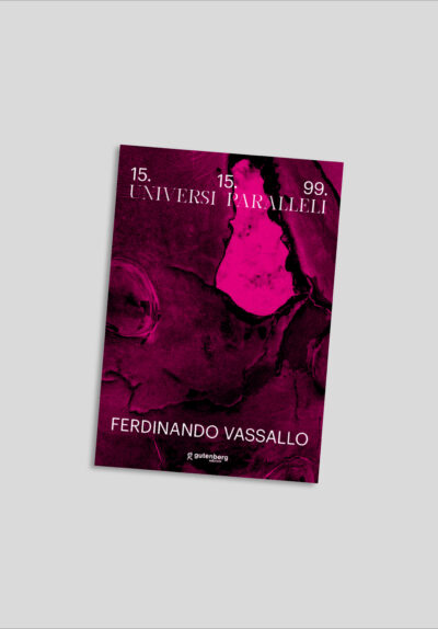 Ferdinando Vassallo - Universi Paralleli