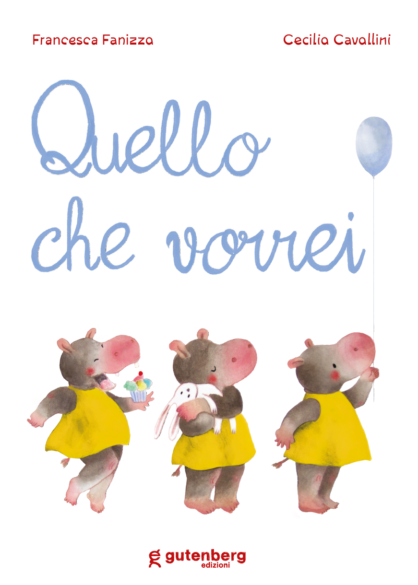 Quello che vorrei - Francesca Fanizza, Cecilia Cavallini