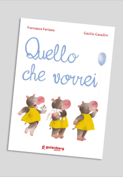 Quello che vorrei - Francesca Fanizza, Cecilia Cavallini