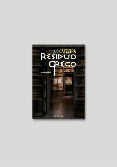 Lucio Afeltra - Residuo Greco