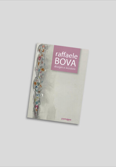 Raffaele Bova - Disegni e incisioni