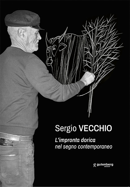 Sergio Vecchio - L’impronta dorica nel segno contemporaneo