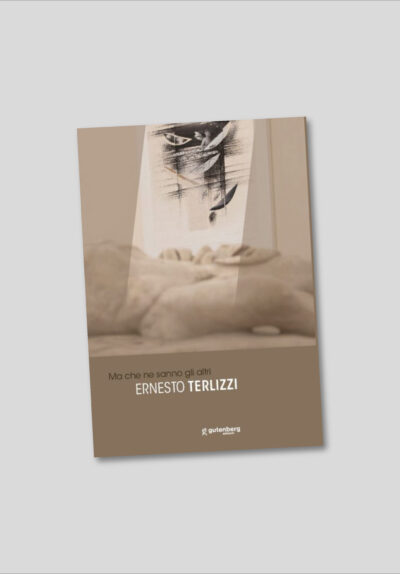 Ernesto Terlizzi - Ma che ne sanno gli altri