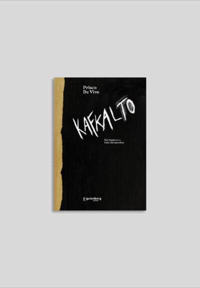 Prisco De Vivo - Kafkalto Del Quaderno e delle Metamorfosi