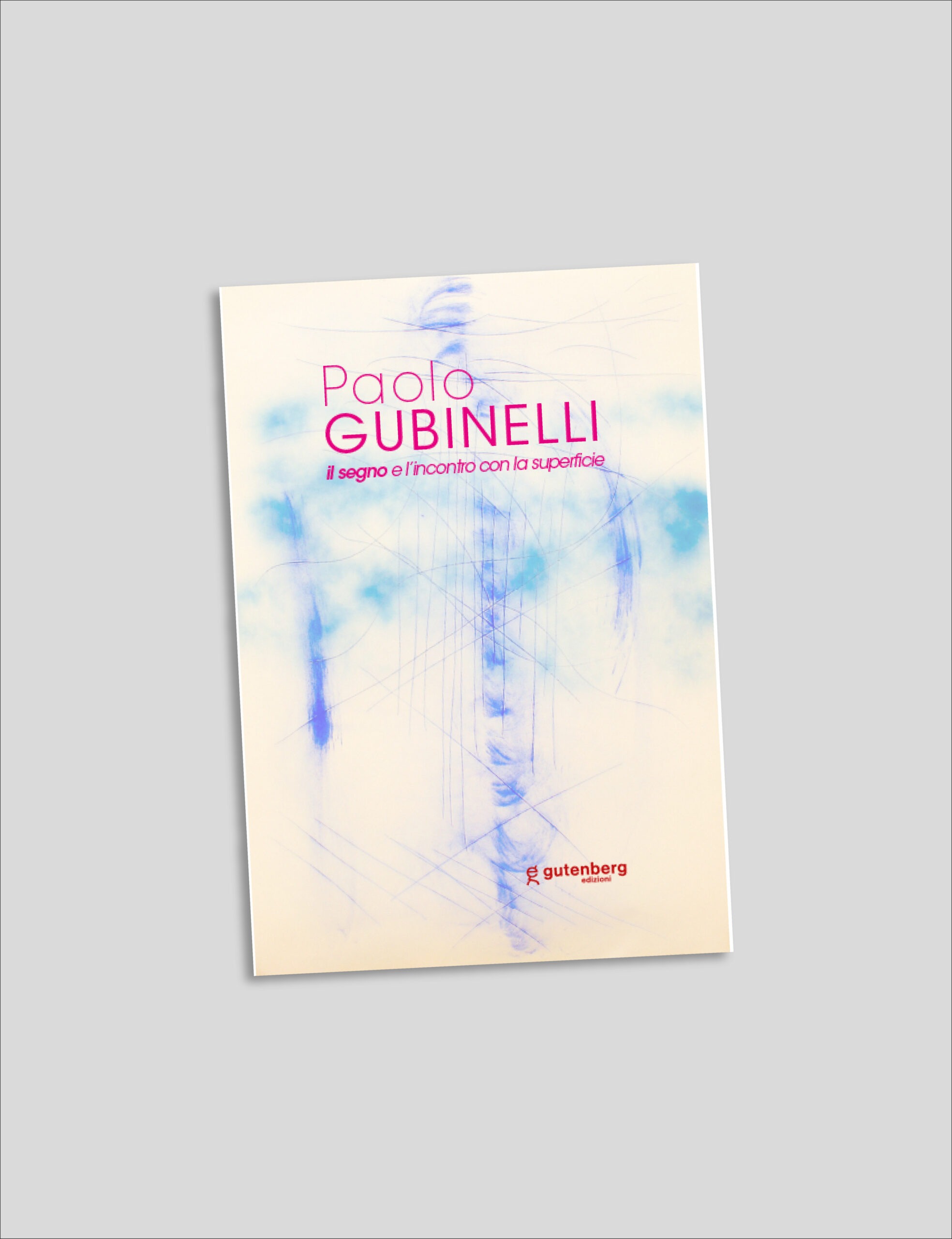 Paolo Gubinelli - Graffi