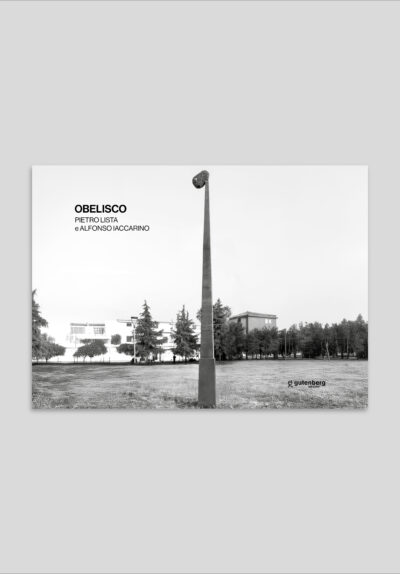 Pietro Lista e Alfonso Iaccarino - Obelisco, Fermo immagine